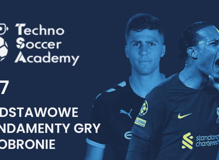 PODSTAWOWE FUNDAMENTY GRY W OBRONIE